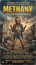 Methany: Trailer Park Princess